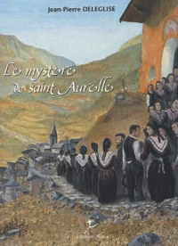 Le mystère de saint Aurelle