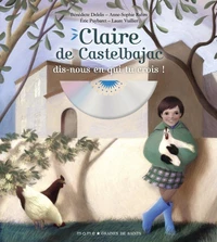 Claire de Castelbajac dis-nous en qui tu crois