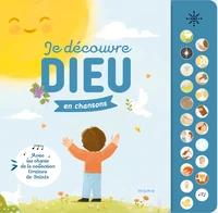 Je découvre Dieu en chansons