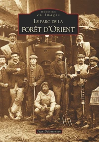 Le parc de la forêt d'Orient