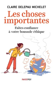 Les choses importantes