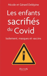 Les enfants sacrifiés du Covid