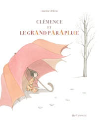 Clémence et le grand parapluie