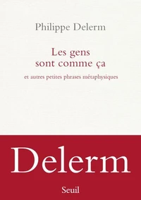 Les gens sont comme ça