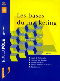 Les Bases Du Marketing. 2eme Edition