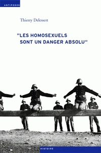 "Les homosexuels sont un danger absolu"