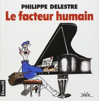 Le facteur humain
