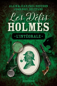 Les Défis Holmes - L'intégrale