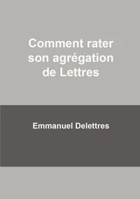 Comment rater son agrégation