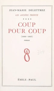 Les Années Trente (4)