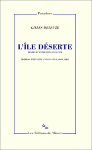 L'île déserte et autres textes.