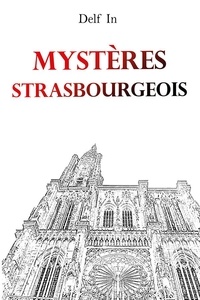 Delf In - Mystères Strasbourgeois.
