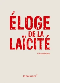 Eloge de la laïcité