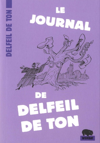  Delfeil de Ton - Le Journal de Delfeil de Ton.