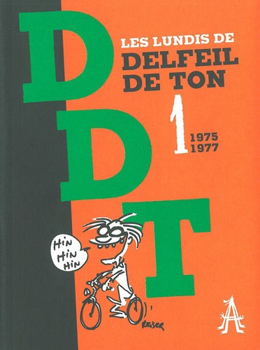 Les lundis de Delfeil de Ton - Tome 1, 1975-1977 de Delfeil de Ton - Livre  - Decitre