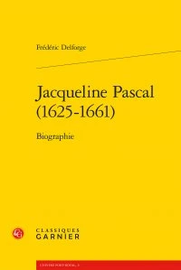 Jacqueline Pascal (1625-1661)