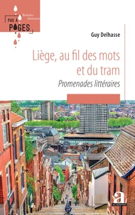 Liège, au fil des mots et du tram