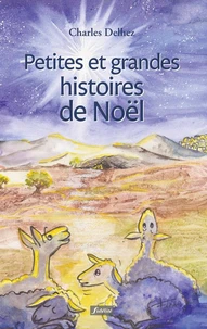 Petites et grandes histoires de Noël