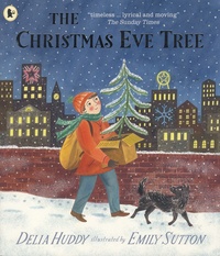 Delia Huddy et Emmy Sutton - The Christmas Eve Tree.