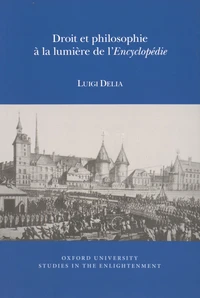 Droit et philosophie à la lumière de l'Encyclopédie