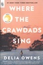 Delia Owens - Where the Crawdads Sing.