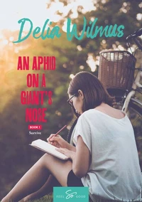 An Aphid on a Giant's Nose - Book 1