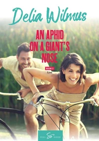 An Aphid on a Giant's Nose - Book 2