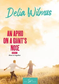 An Aphid on a Giant's Nose- Book 3