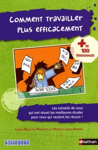 Comment travailler plus efficacement