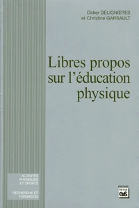 Libres propos sur l'éducation physique