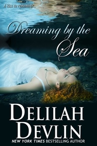  Delilah Devlin - Dreaming by the Sea.