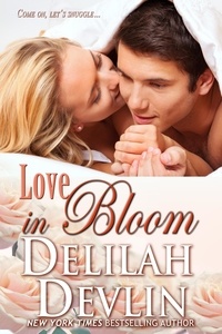  Delilah Devlin - Love in Bloom.