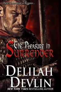  Delilah Devlin - The Pleasure in Surrender.