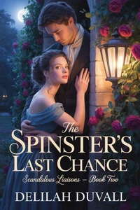 The Spinster's Last Chance