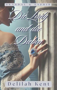 Die Lady und die Diebin