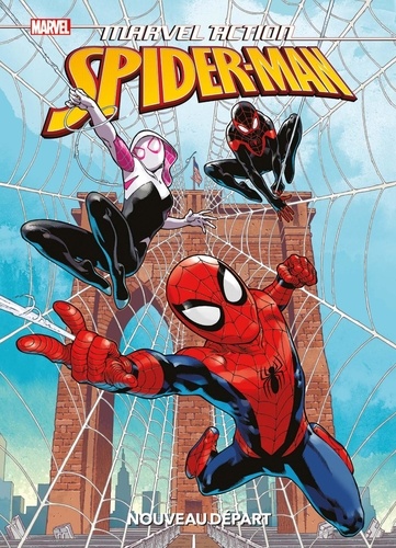 Delilah S Dawson et Fico Ossio - Marvel Action Spider-Man  : Nouveau départ.
