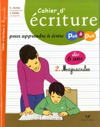 Cahier d'écriture pour apprendre à écrire pas à pas