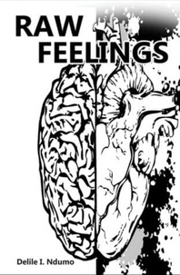  Delile I. Ndumo - Raw Feelings.