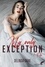 My only exception Tome 1 Ella