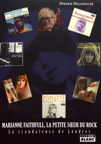 Marianne Faithfull, la petite soeur du rock