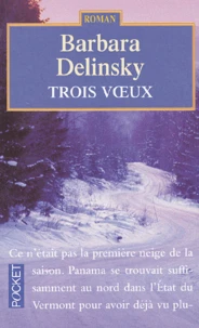 Trois Voeux