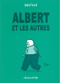 ALBERT ET LES AUTRES