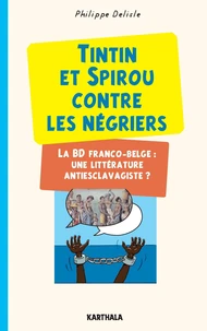 Tintin et Spirou contre les négriers