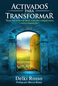 ACTIVADOS PARA TRANSFORMAR