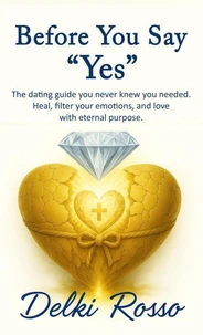Before You Say "Yes"