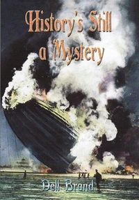History's Still a Mystery