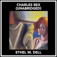 Charles Rex (Unabridged)