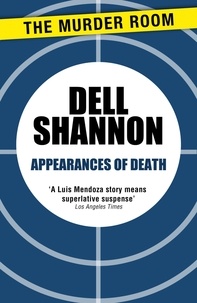 Dell Shannon - Appearances of Death.