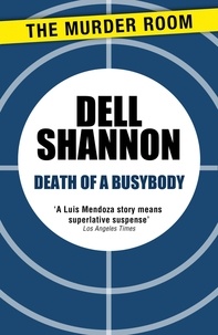 Dell Shannon - Death of a Busybody.