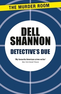 Dell Shannon - Detective's Due.